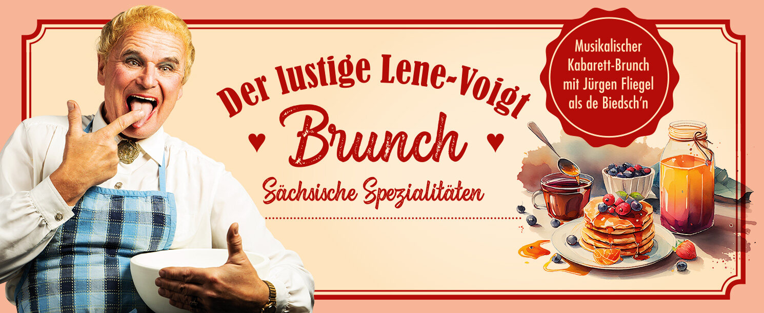 Kabarett Brunch - Sächsische Spezialitäten