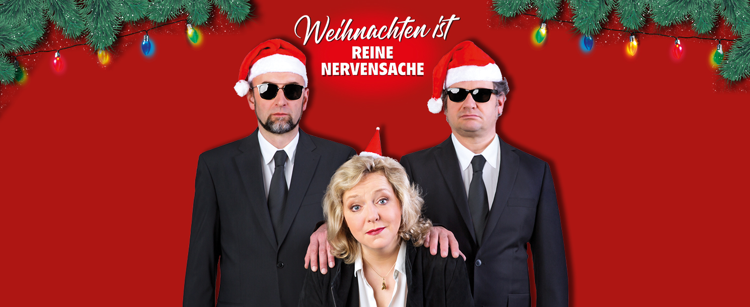 Weihnachten ist reine Nervensache