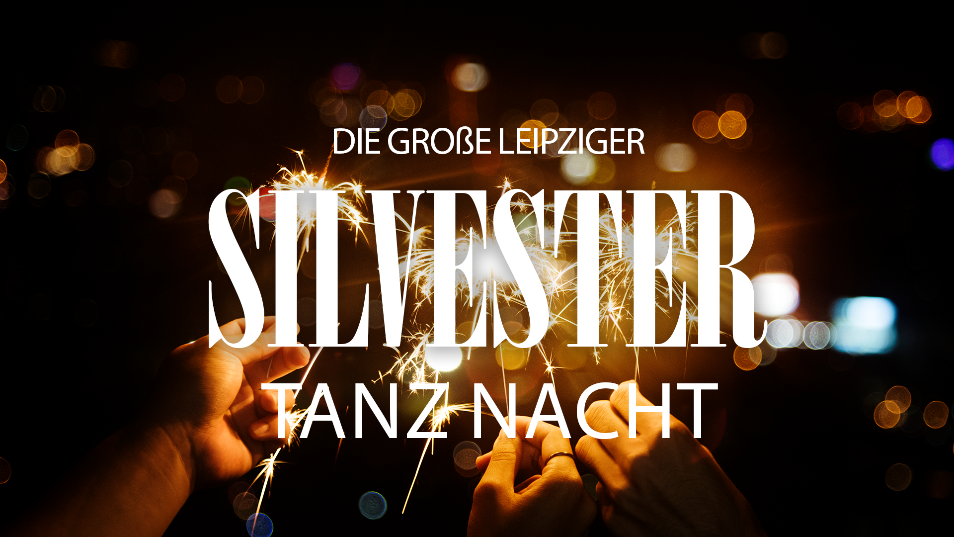 Silvester 2025 im Haus Leipzig