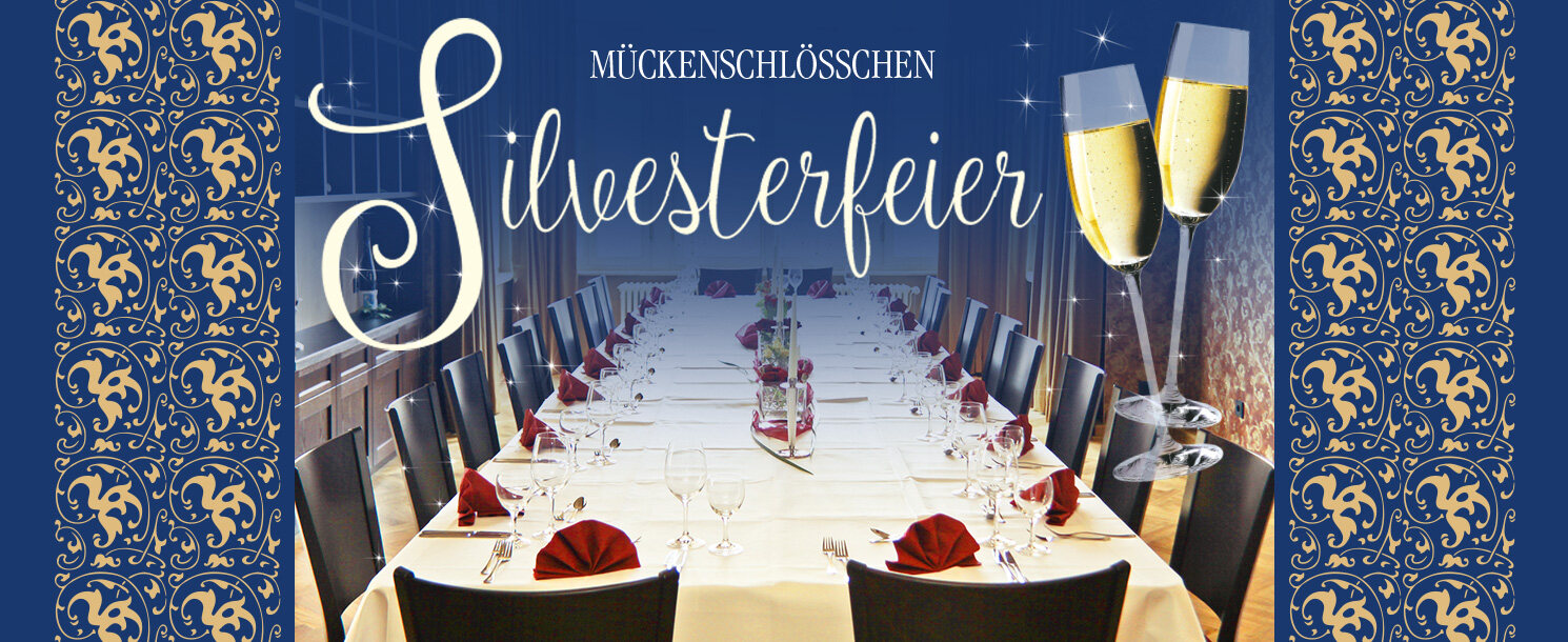 Silvester im Mückenschlösschen
