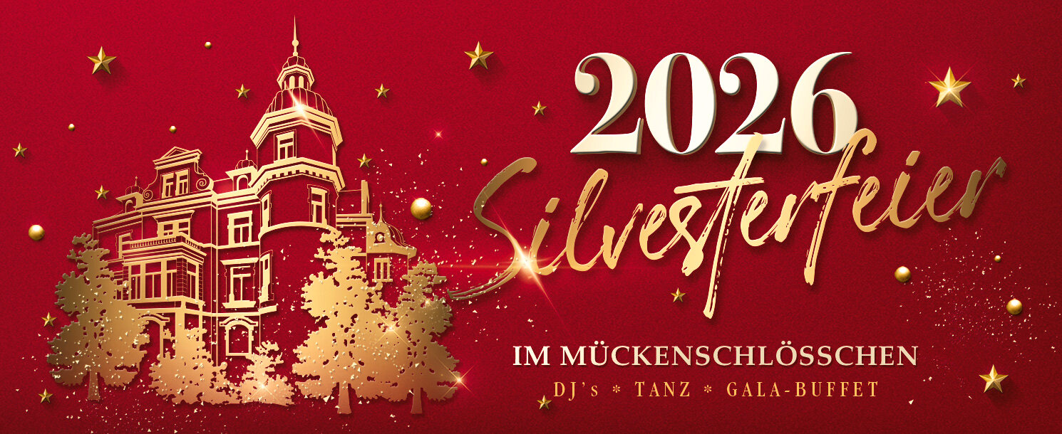 Silvester im Mückenschlösschen